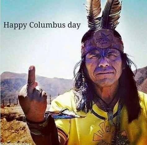 Native Humor, Native Quotes, American Indian Quotes, Happy Columbus Day, Native American Wisdom, Sneak Attack, Native American Images, Native American Quotes, Native American Pictures