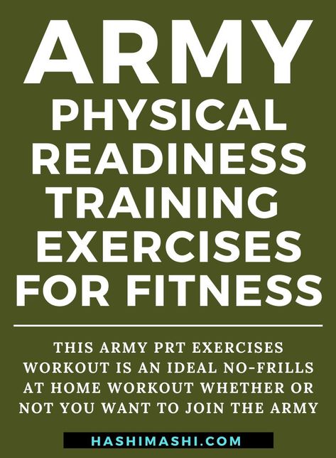 Army PRT Exercises – Physical Readiness Training to Get Fit!

Army Physical Readiness Training (APRT) is the army’s own system for getting you ready to start basic training. 

While it’s aimed at potential soldiers, it’s also a useful no-frills workout that’s ideal for civilians too!

Needing no equipment, it’s an excuse-free program and ideal for home exercisers.

This article explains the Army PRT  exercises and also discusses how else you can get fit at home and even for the army! Army Pt Workout Exercises, Army Workout Women, Basic Training Workout, Us Army Basic Training, Special Forces Training, Army Basic Training, Get Fit At Home, Army Workout, Lost 40 Pounds