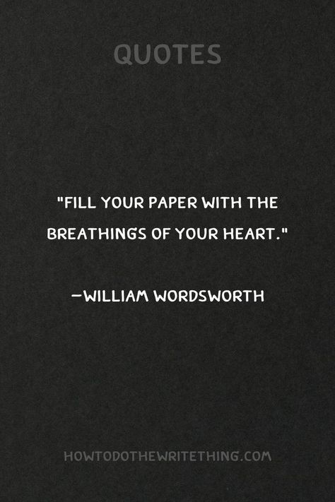 Wordsworth Poetry, Wordsworth Quotes, Quote About Writing, William Wordsworth Quotes, Word Journal, Quotes About Writing, Better Writing, Quote Tshirts, William Wordsworth