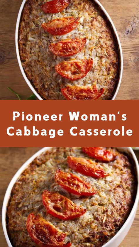 Pioneer Woman’s Cabbage Casserole Deconstructed Cabbage Rolls Crockpot, Unrolled Cabbage Casserole, Deconstructed Cabbage Roll Casserole, Cabbage Meal Ideas, What Can I Make With Cabbage, Cabbage Roll Casserole Recipes, Cabbage Main Dish Recipes, Stuffed Cabbage Rolls In Oven, Unrolled Cabbage Rolls