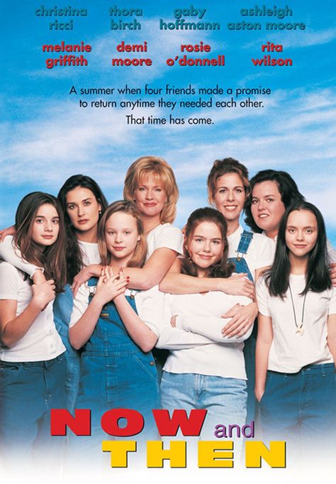 Now and Then (1995) Girly Movies, Summer Movie, Great Movies To Watch, Teen Movies, 90s Movies, Now And Then Movie, Animation Movie, Dvd Movies, About Time Movie