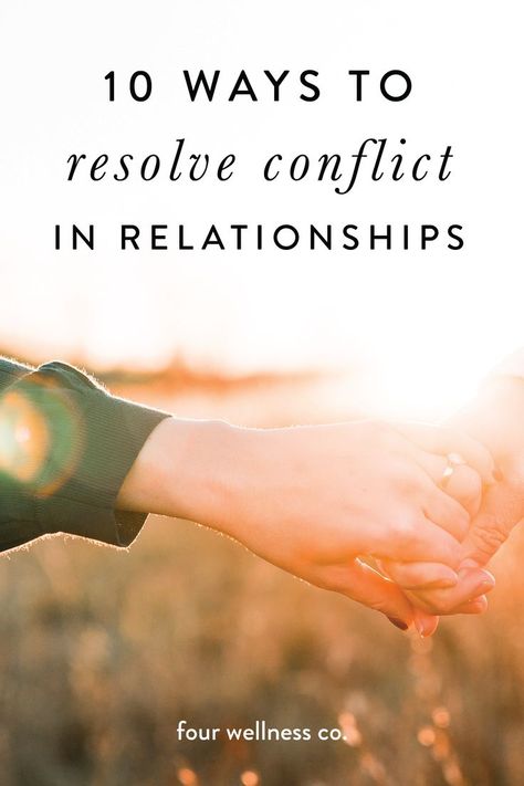 How To Help Relationships, Conflict Resolution In Relationships, Healthy Conflict Resolution, Conflict In Relationships, How To Argue Effectively Relationships, How To Resolve Conflict Relationships, Conflict Resolution For Adults, Resolving Conflict Relationships, Healthy Arguments