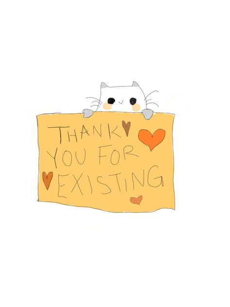 Kind Reminder, Heart Drawing, Cat Drawing, Cute Cat, Cute Drawings, Digital Drawing, Doodles, Kitty, Signs