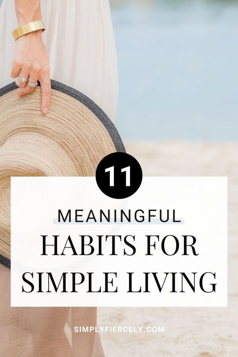 These 11 daily habits for simple living will improve your life by helping you slow down and connect with what matters. Happy Homemaking, Minimal Life, Meditation Exercises, Minimalism Lifestyle, Relaxation Techniques, Slow Life, Live Simply, Daily Habits, Mind Body Soul