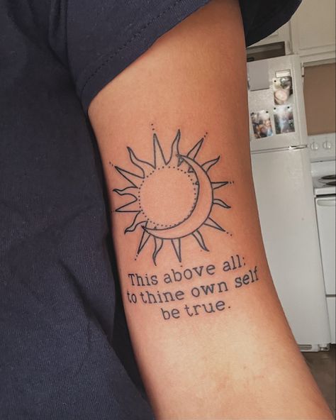 This Above All To Thine Own Self Be True Tattoo, William Shakespeare Tattoos, To Thine Own Self Be True Tattoo, Shakespeare Tattoo Ideas, Shakespeare Quotes Tattoos, Shakespeare Tattoo, Brave Tattoo, Heart Tattoos With Names, Be Brave Tattoo