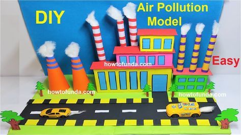 how to make air pollution model science project for science exhibition Environmental Pollution Project, Pollution Model Project, Air Pollution Model, Project For Science Exhibition, Project For Science, Model Science Project, Air Pollution Project, Environmental Science Projects, Pollution Project