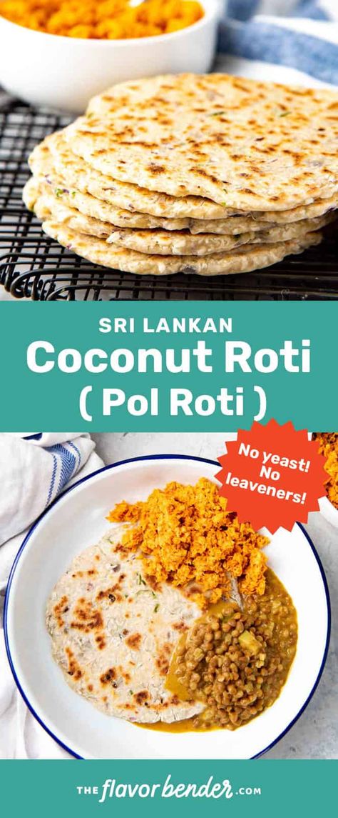 Coconut Roti, Recipe Cheesecake, Roti Recipe, Sri Lankan Recipes, Cheesecake Dessert, Cookies Bars, Best Bread Recipe, Flatbread Recipes, Homemade Desserts