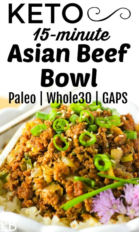 Love this fast, delicious and easy dinner!!! ~ 15-minute KETO Asian Beef Bowl {Paleo, GAPS, Whole30} #keto #paleo #gapsdiet #whole30 #beefbowl #asianbeef #asian #chinese #beef #bowl Asian Beef Bowl, Chinese Beef, Beef Bowl, Dinner Keto, Whole30 Keto, Desserts Keto, Breakfast Keto, Asian Beef, Mapo Tofu