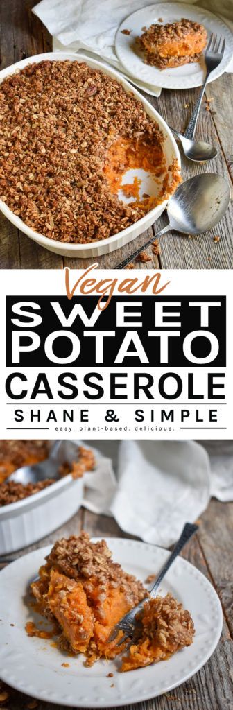 This Vegan Sweet Potato Casserole is the perfect holiday side dish. It’s easy to make, plant-based, healthy, vegan and delicious. #plantbased #vegan #healthy #veganrecipes #healthyrecipes #holiday Vegan Sweet Potato Casserole, Thanksgiving Vegan, Digital Cookbook, Hashbrown Casserole, Holiday Side Dish, Sweet Potato Recipes Casserole, Vegan Holiday, Wfpb Recipes, Vegan Thanksgiving Recipes