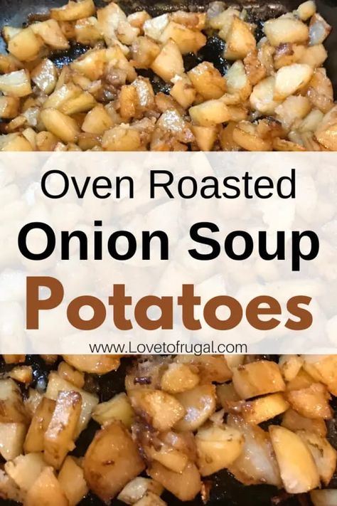 Onion Soup Potatoes, Roasted Mini Potatoes, Easy Casseroles, Lipton Onion Soup Mix, Mini Potatoes, Frugal Recipes, Oven Roasted Potatoes, Creamy Cucumber Salad, Roasted Onions