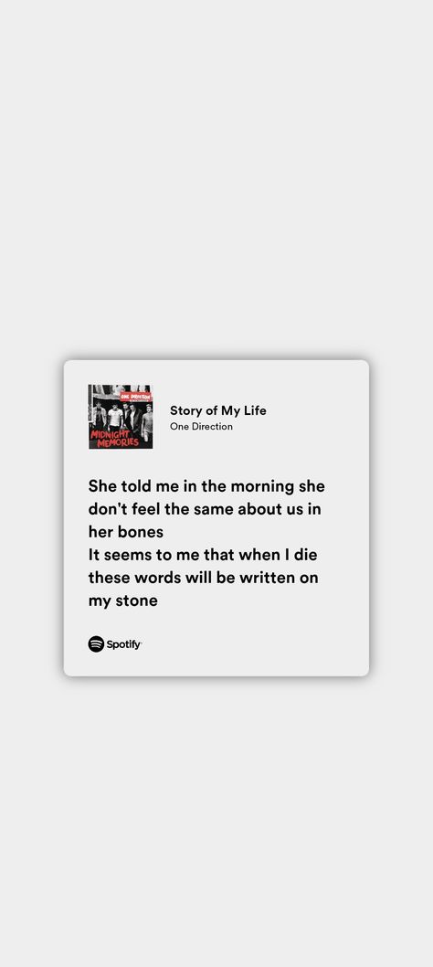 Story of My Life spotify Story Of My Life Lyrics, The Story Of My Life One Direction, Story Of My Life One Direction Lyrics, Story Of My Life One Direction, Spotify One Direction, Rip Liam, 1d Lyrics, One Direction Lyrics, One Direction Wallpaper