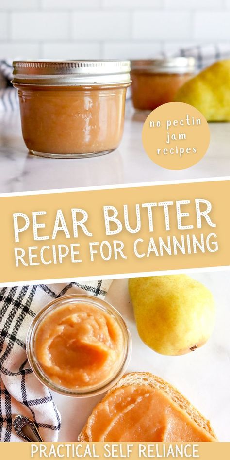 homemade pear butter in a jar canning and a slice of toast with pear butter Spiced Pear Butter Canning, Apple Pear Butter Recipe, Easy Pear Butter, Pear Recipe Canning, How To Make Apple Pectin, Pear Preservation Recipes, Instapot Pear Butter, Apple Pear Sauce Canning, Pear Butter Recipe Canning Crock Pot