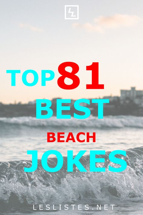 Beach Jokes Hilarious, Summer Dad Jokes, Beach Jokes, Road Trip Entertainment, Beach Puns, Summer Jokes, Hogwarts Professors, Kid Jokes, Playing In The Sand