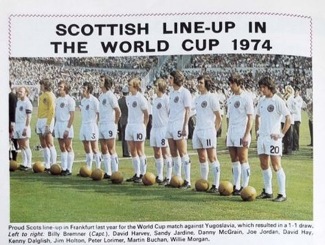 Scotland team line up at the 1974 World Cup Finals. David Harvey, 2010 World Cup South Africa, Kenny Dalglish, 1974 World Cup, 1982 World Cup, 1970 World Cup, World Cup Match, Brazil 1958 World Cup, 1966 World Cup Final