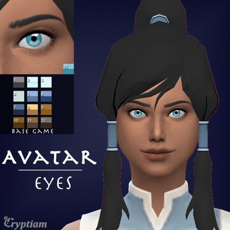 The Sims 4 Custom content- Avatar The Last Airbender/The Legend of Korra: Eyes cc pack  Includes eyes of:  Aang, Sokka, Katara, Toph, Zuko, Iroh, Azula, Ty Lee, Mai, Suki, and Korra  Base game compatible S4CC TS4 ATLA TLOK CC Avatar Cc Sims 4, Sims 4 Avatar The Last Airbender, Avatar The Last Airbender Sims 4 Cc, Avatar Eyes, Azula Ty Lee, Moon Spirit Atla, Zuko Blue Spirit, Avatar The Last Airbender Quiz, Toph Zuko