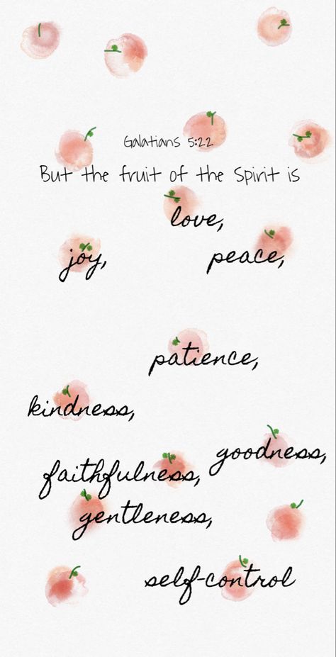 Galatians 5:22 the fruit of the Spirit Fruits Of The Spirit Scripture, Fruit Of The Spirit Wallpaper Aesthetic, Fruits Of The Spirit Aesthetic, Fruit Of The Spirit Wallpaper, Journal Outline, Fruits Of The Spirit Wallpaper, Galatians 4, Spirit Wallpaper, Board Themes