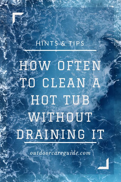 How to clean a hot tub without the need for draining the water out. Clean Hot Tub, Cleaning Hot Tub, Tub Cleaner, Hot Tub Outdoor, Sparkling Clean, Salt And Water, Take Action, Clean Water, In Hot