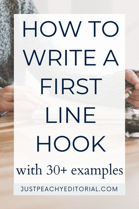 How to Write a Compelling First-Line Hook For Fantasy Writers with Over 30 Examples - blog post - Just Peachy Editorial Writing Hooks, Menulis Novel, Writing Folders, The Writing Process, Paper Writer, Fantasy Writer, Book Editing, Essay Prompts, Assignment Writing Service