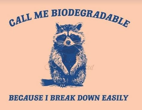 Raccoon With Knife, Trash Pandas, Shirt Quotes, Sticker Inspo, Trash Panda, Cute Shirt Designs, Speak To Me, Racoon, Tshirt Ideas