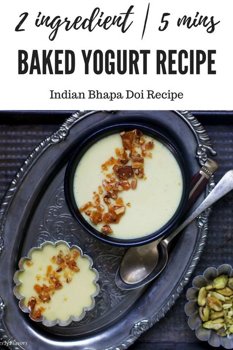 Are you looking for a simple and easy dessert recipe using Yogurt then look no further. This Indian Baked Yogurt pudding recipe needs just 2 ingredients and 5 mins of your time. Baked Yogurt Dessert, Yogurt Desserts Easy, Healthy Indian Sweets Recipes, Yogurt Dessert Ideas, Baked Yogurt Recipe, Recipe Using Yogurt, Bhapa Doi Recipe, Beginners Baking, Baked Yogurt