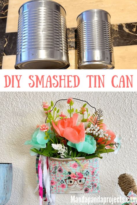 Tin Can Easter Baskets, Gallon Can Crafts, Smash Cans Craft, Crushed Tin Can Crafts, Crushed Can Art, Smashed Can Flower Holder, Crushed Can Crafts, Smash Can Craft, Can Crafts Tin Diy