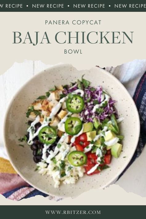 Baja Bowl Panera, Rotisserie Chicken Bowl Recipes, Panera Baja Bowl Recipe, Baja Bowl Recipes, Core Life Eatery Copycat Recipes, Baja Chicken Bowl, Baja Bowls, Chicken Grain Bowl, Baja Bowl