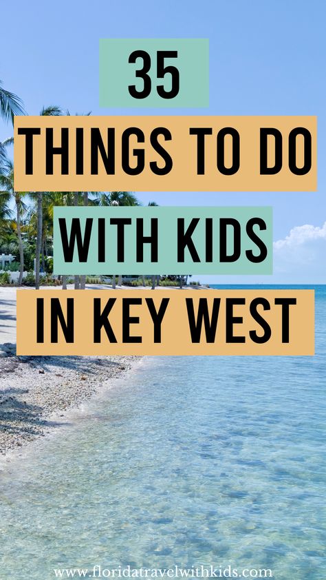 35 fun things to do in Key West with kids. Here are the best things to do in Key West with kids. Believe it or not, there are plenty of family-friendly things to do in Key West. #keywest #floridatraveliwithkids #thingstodoinkeywest #keywestwithkids Key West Florida Things To Do In With Kids, Key West Family Vacation Kids, Best Things To Do In Key West, Things To Do In Miami With Kids, Key West With Kids, Things To Do In Key West, Key West Florida Things To Do In, Things To Do In Key West Florida, Florida Keys With Kids