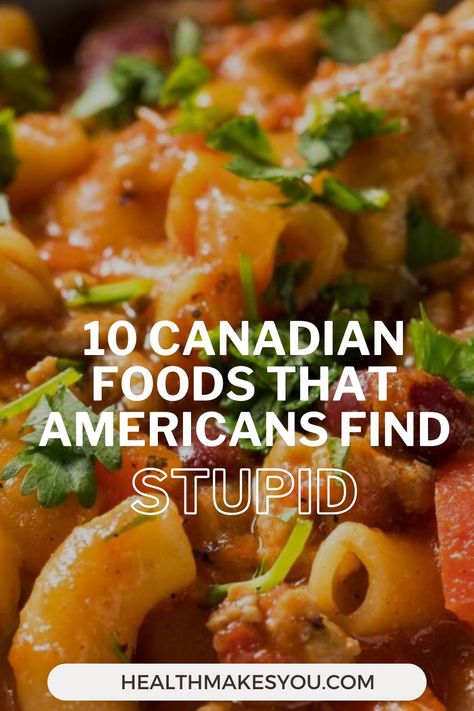 America and Canada share numerous culinary similarities, but a few Canadian creations undoubtedly disgust Americans. Find out the 10 Canadian foods that Americans find stupid. Canadian First Nations Recipes, Canada Food Recipes, French Canadian Aesthetic, Canadian Thanksgiving Recipes, Canadian Food Recipes, Canadian Pancakes, Craving Recipes, Canadian Foods, Canada Recipes