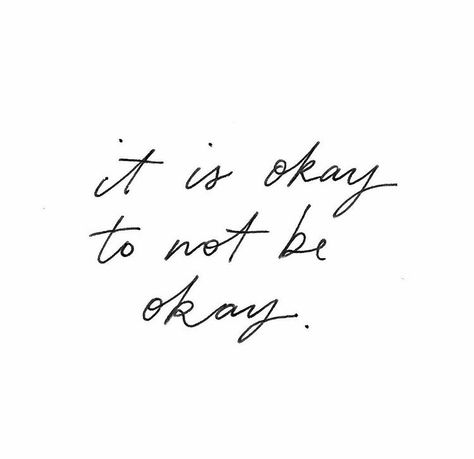 Its Okay Quotes, World Mentalhealth Day, It Is Okay, Awareness Quotes, Narcissistic Parent, Its Okay To Not Be Okay, Tatuaje A Color, Quote Pins, Ellie Goulding