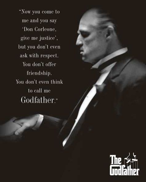 The Godfather Respect Respect Poster, Godfather 1, Godfather 1972, More To Life Quotes, Godfather Quotes, Don Corleone, Godfather Movie, Gangster Quotes, Cinema Quotes