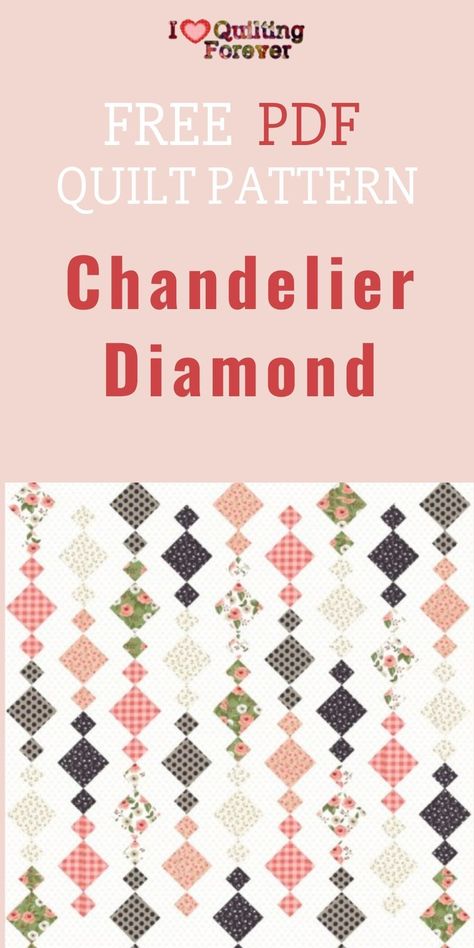 Chandelier Diamond Quilt is listed on our Top 3 Free Chandelier Quilt Patterns. Click the link to see the FREE PDF Quilt pattern. Quilt Patterns Diamond, Diamond Pattern Quilts, Diamond Block Quilt Pattern, Chandelier Baby Quilt Pattern, Beads Quilt Pattern, Teardrop Quilt Pattern, Cascading Diamonds Quilt Pattern, Free Pattern For Chandelier Quilt, Bead Quilt Pattern