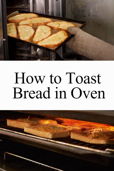 Toast In Oven How To Make, Oven Toasted Bread, Toasting Bread In Oven, How To Toast Bread In Oven, Toast Bread In Oven, Toast In Oven, Bread In Oven, Subway Bread, How To Make Risotto