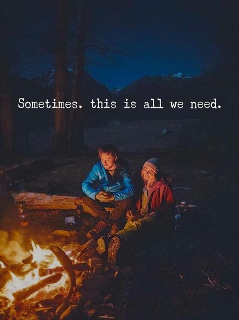 Wow! Isn't this the truth? Just want to chill and relax! #chillingtime #campfire #storytime Deep Relationship Quotes, Chill Quotes, Camping Quotes, Confidence Quotes, Adventure Quotes, Nature Quotes, English Quotes, Healing Powers, Travel Quotes