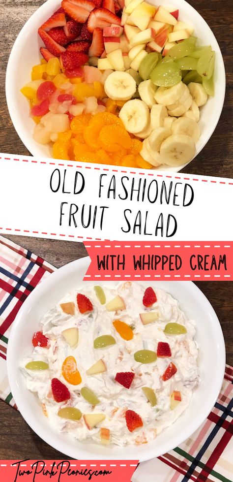 Old Fashioned Fruit Salad Old Fashioned Fruit Salad, Fruit Salad Cool Whip, Whipped Cream Fruit Salad, Fruit Salad With Cream, Fruit Salad With Whipped Cream, Fruit Cocktail Salad, Ambrosia Fruit Salad, Easy Fruit Salad Recipes, Creamy Fruit Salads