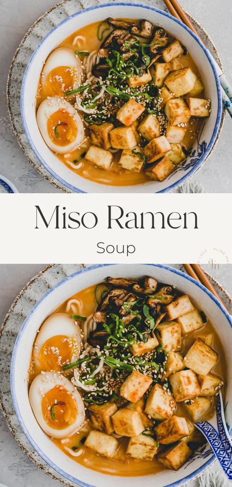 Vegetarian Ramen Recipes, Miso Ramen Soup Recipe, Miso Ramen Soup, Miso Ramen Recipe, Veggie Ramen, Tofu Miso Soup, Ramen Noodle Recipes Soup, Ramen Soup Recipes, Japanese Noodle Soup