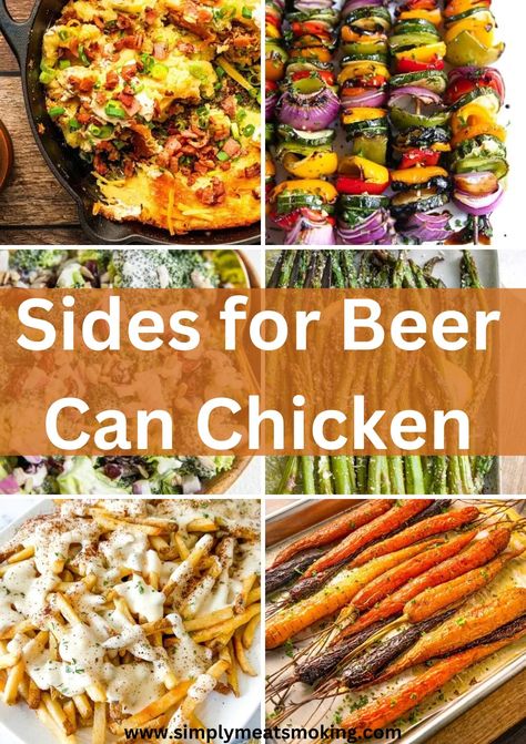 23 Sides for Beer Can Chicken (Delicious and Simple Sides) Bbq Smoked Chicken, Smoked Beer Can Chicken, Chicken Sides, Quick Easy Dinner Ideas, Grilled Side Dishes, Sides For Chicken, Simple Sides, Can Chicken Recipes, Parmesan Green Beans