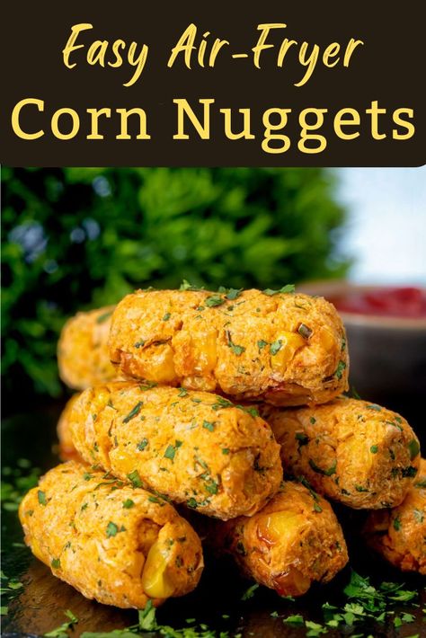 Corn Nuggets Air Fryer, Sweet Corn Nuggets Recipe, How To Make Corn Nuggets, Corn Nuggets Recipe Air Fryer, Corn Nuggets Recipe Easy, Corn Nuggets Recipe, Corn Nuggets, Air Fryer Corn, Cornmeal Recipes