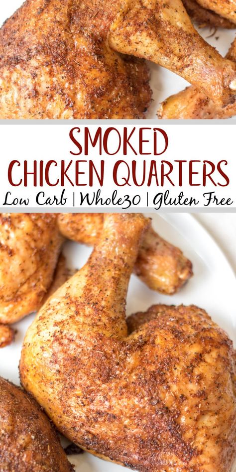 Making smoked chicken quarters is an easy way to feed your group. They take less time to cook than a full chicken and are already portioned! This recipe is gluten free and dairy free and takes almost no prep time. These smoked chicken leg quarters can pair with almost any side you want and will be a hit for the whole family! #glutenfreerecipes #dairyfreerecipes #glutenfreedairyfreerecipes #healthychickenrecipes #smokerrecipes Quarter Cow Recipes, Chicken Leg Quarter Recipes Pellet Grill, Traeger Chicken Leg Quarters, Pellet Grill Leg Quarters, Smoked Chicken Leg Quarters Recipes Pellet Grill, Smoked Chicken Quarters Electric Smoker, Full Chicken Leg Recipes, Smoked Chicken Hindquarters, Smoked Chicken Leg Quarter Recipes