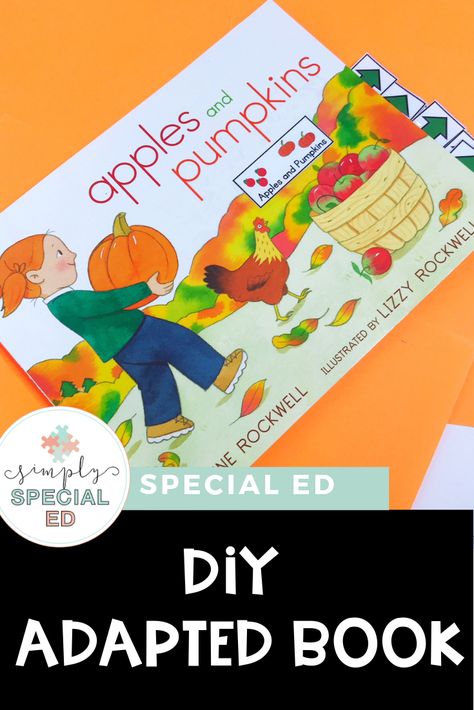 Get your special education students involved in REAL literature with FREE adapted text. These books are a great addition to a classroom, as they get students more involved during read alouds and keep their interest. Apples and Pumpkins by Anne Rockwell is a favorite simple text book making it an easy addition to any adapted book library.  It has a lot of repetition, which makes this easy reader perfect for #SpecialEducation. Be sure to grab the free adapted text resource. #AdaptedText #Fallbooks Adaptive Books Preschool, Apples And Pumpkins Book Activities, Adapted Books Free Printable, Adaptive Books Special Education Free, Free Adapted Books For Special Education, Adapted Books Free, Adapted Books Special Education, Adaptive Books, Apples And Pumpkins