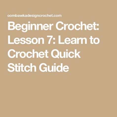 Beginner Crochet: Lesson 7: Learn to Crochet Quick Stitch Guide Triple Crochet Stitch, Half Double Crochet Stitch, Treble Crochet Stitch, Stitch Guide, Quick Stitch, Basic Crochet, Crochet Lessons, Crochet Stitches For Beginners, Double Crochet Stitch