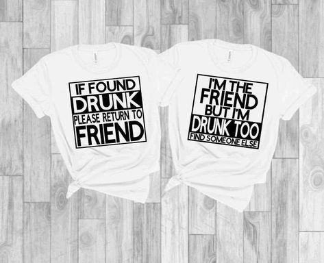 Excited to share the latest addition to my #etsy shop: If Found Drunk Please Return To Friend Shirt || Girls Trip Shirts | Matching Shirts | Best Friend Shirts | Funny Drunk Shirt || Funny Tshirt #iffounddrunkshirt #drinkingshirt #girlstripshirts #bestfriendsshirts #matchingshirts #customtshirt #bestieshirt #bachpartyshirt #bacheloretteparty #alcoholshirt #drinking #drunk https://etsy.me/3y9INs6 Gifts For Drunk Friends, Funny Friends Shirts, If Found Please Return To Shirts, If Lost Return To Shirts Friends, Matching T Shirts For Best Friends, Funny Best Friend Shirts For 2, If Found Please Return To, Matching Shirts For 3 Best Friends, Funny Alcohol Shirts