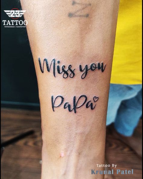 Miss you papa |tattoo |papa|dad Miss You Papa Tattoo, Miss You Dad Tattoo, Papa Tattoo In Memory Of, Papa Tattoo, Miss You Papa, I Miss You Dad, Miss You Dad, Couple Picture, Dad Tattoos