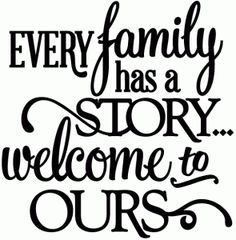 Every Family Has A Story, Family Quotes Inspirational, Siluete Umane, Vinyl Quotes, Prime Rib, Silhouette Cameo Projects, Quotes About Moving On, Visual Statements, Silhouette Design Store