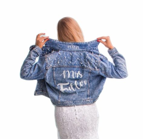 Bride Denim Jacket Wedding Ideas, Bride Jean Jacket Wedding Ideas, Mrs Jean Jacket, Bridal Jean Jacket, Bride Swag, Pearl Jean Jacket, Bridal Denim Jacket, Letter Pictures, Pearl Jacket