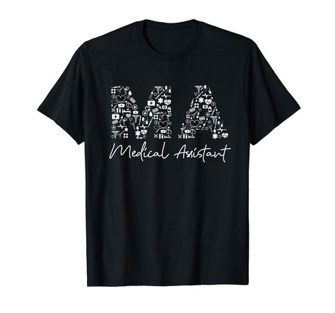 PRICES MAY VARY. This funny certified medical assistant design reads ma medical assistant and is a great certified medical assistant gift idea. Lightweight, Classic fit, Double-needle sleeve and bottom hem Certified Medical Assistant, Assistant Gifts, Medical Assistant, Branded T Shirts, Top Styles, Fashion Branding, Medical, T Shirts, Funny