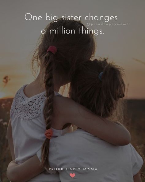 Best Big Sister Quotes, Big Sister Love Quotes, Sisters Dp For Whatsapp, Big Sis Lil Sis Quotes, Being A Big Sister Quotes, My Big Sister Quotes, Proud Big Sister Quotes, Older Sister Quotes, Sister Quotes And Sayings