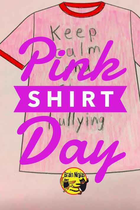 Fun Pink Shirt For School, Pink Shirt Day Bulletin Board, Pink Shirt Day, Pink Shirt Day Activities, Pink Shirt Day Kindergarten, Pink Shirt Day Svg Free, Social Media Campaign Design, After School Care, Friendship Activities