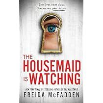 The Housemaid, Freida Mcfadden, New Neighbors, My Past, Thriller Books, Coupon Book, Psychological Thrillers, Picket Fence, E Reader