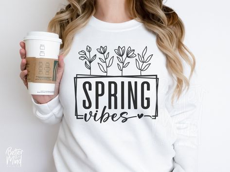 Spring Shirts Vinyl, Spring Shirt Ideas, Tee Ideas, Spring Svg, Spring Tees, Fun Shirts, Spring T Shirts, Summer Svg, Cute Shirt Designs