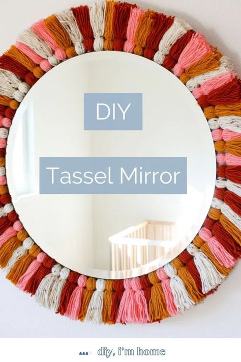 DIY Tassel Mirror - Retro Rainbow - DIY, I'm Home Diy Macrame Fringe Trim, Oval Mirror Diy, Circle Mirror Diy, Boho Mirror Diy, Mirror Diy Frame Ideas, Creative Mirror Frame Ideas, Tassel Mirror, Diy Round Mirror, Mirror Upcycle